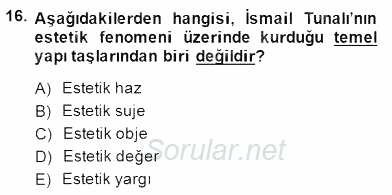 Türkiye´de Felsefenin Gelişimi 2 2014 - 2015 Ara Sınavı 16.Soru