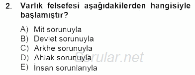 Türkiye´de Felsefenin Gelişimi 2 2014 - 2015 Ara Sınavı 2.Soru