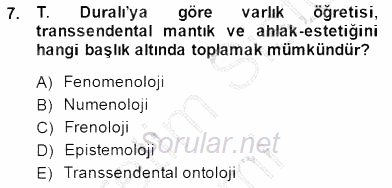 Türkiye´de Felsefenin Gelişimi 2 2014 - 2015 Ara Sınavı 7.Soru