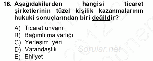 Ticaret Hukuku 1 2012 - 2013 Dönem Sonu Sınavı 16.Soru