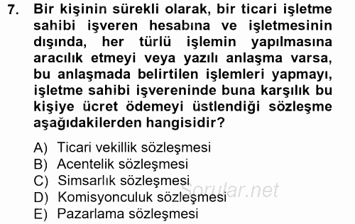 Ticaret Hukuku 1 2012 - 2013 Dönem Sonu Sınavı 7.Soru