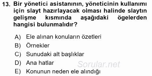 Yönetici Asistanlığı 2016 - 2017 Ara Sınavı 13.Soru