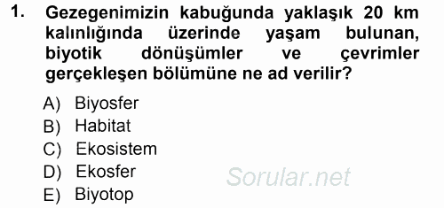 Ekoloji ve Turizm 2012 - 2013 Ara Sınavı 1.Soru