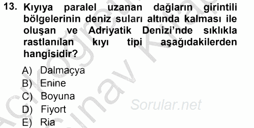 Ekoloji ve Turizm 2012 - 2013 Ara Sınavı 13.Soru