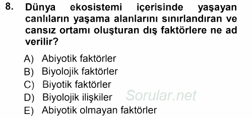 Ekoloji ve Turizm 2012 - 2013 Ara Sınavı 8.Soru