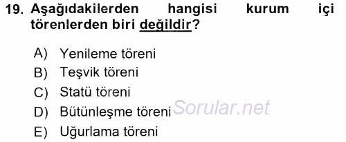 Halkla İlişkiler Ve İletişim 2015 - 2016 Dönem Sonu Sınavı 19.Soru