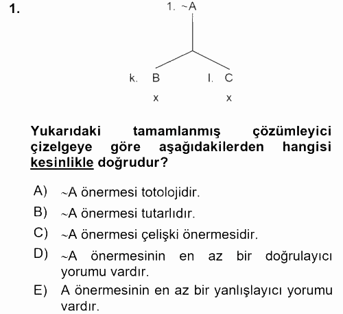 Sembolik Mantık 2017 - 2018 3 Ders Sınavı 1.Soru