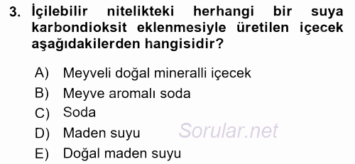 İçecek Bilgisi 2017 - 2018 Dönem Sonu Sınavı 3.Soru