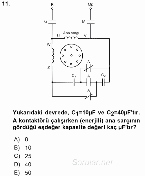 Elektromekanik Kumanda Sistemleri 2015 - 2016 Dönem Sonu Sınavı 11.Soru