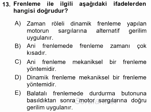 Elektromekanik Kumanda Sistemleri 2015 - 2016 Dönem Sonu Sınavı 13.Soru