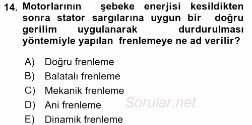 Elektromekanik Kumanda Sistemleri 2015 - 2016 Dönem Sonu Sınavı 14.Soru