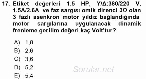 Elektromekanik Kumanda Sistemleri 2015 - 2016 Dönem Sonu Sınavı 17.Soru