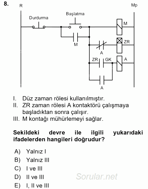 Elektromekanik Kumanda Sistemleri 2015 - 2016 Dönem Sonu Sınavı 8.Soru