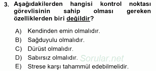 Özel Güvenlik Hizmetlerinde Güvenlik Önlemleri 2015 - 2016 Tek Ders Sınavı 3.Soru