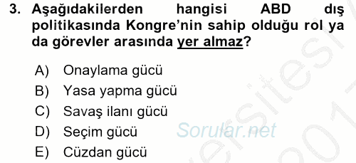 Amerikan Dış Politikası 2016 - 2017 3 Ders Sınavı 3.Soru