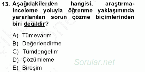 Özel Öğretim Yöntemleri 1 2014 - 2015 Ara Sınavı 13.Soru