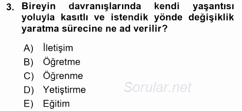 İşletmelerde Eğitim ve Geliştirme 2016 - 2017 Dönem Sonu Sınavı 3.Soru