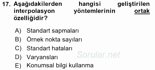 Coğrafi Bilgi Sistemleri İçin Temel İstatistik 2016 - 2017 Dönem Sonu Sınavı 17.Soru
