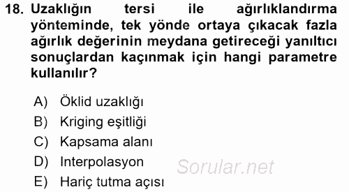 Coğrafi Bilgi Sistemleri İçin Temel İstatistik 2016 - 2017 Dönem Sonu Sınavı 18.Soru