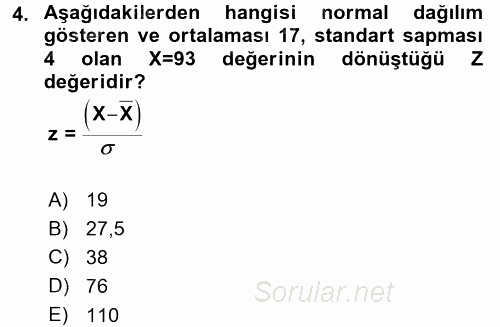 Coğrafi Bilgi Sistemleri İçin Temel İstatistik 2016 - 2017 Dönem Sonu Sınavı 4.Soru