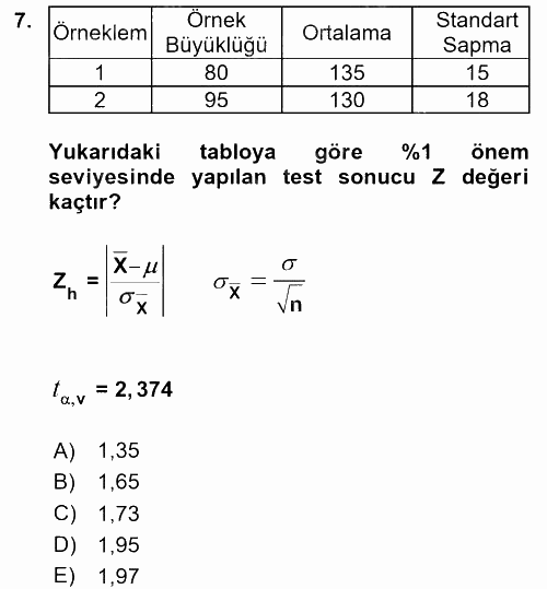 Coğrafi Bilgi Sistemleri İçin Temel İstatistik 2016 - 2017 Dönem Sonu Sınavı 7.Soru