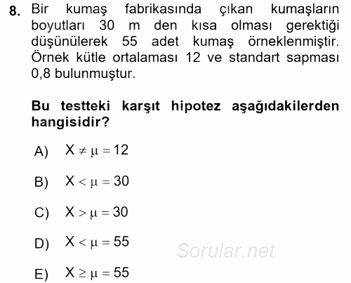 Coğrafi Bilgi Sistemleri İçin Temel İstatistik 2016 - 2017 Dönem Sonu Sınavı 8.Soru