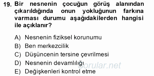 Okulöncesinde Matematik Eğitimi 2014 - 2015 Ara Sınavı 19.Soru