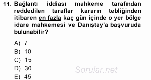 Vergi Yargılaması Hukuku 2013 - 2014 Ara Sınavı 11.Soru