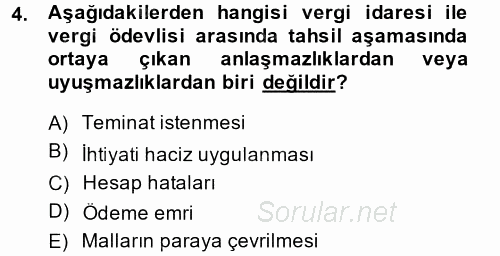 Vergi Yargılaması Hukuku 2013 - 2014 Ara Sınavı 4.Soru
