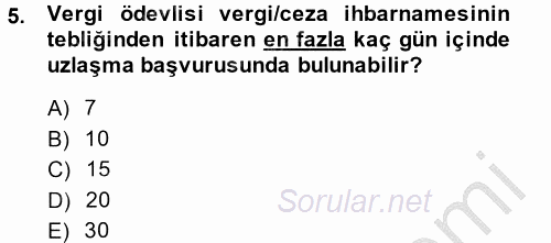 Vergi Yargılaması Hukuku 2013 - 2014 Ara Sınavı 5.Soru
