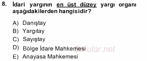 Vergi Yargılaması Hukuku 2013 - 2014 Ara Sınavı 8.Soru