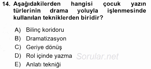 Okulöncesinde Drama 2015 - 2016 Dönem Sonu Sınavı 14.Soru