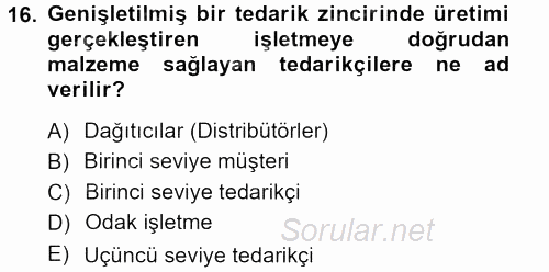 Lojistik İlkeleri 2012 - 2013 Ara Sınavı 16.Soru