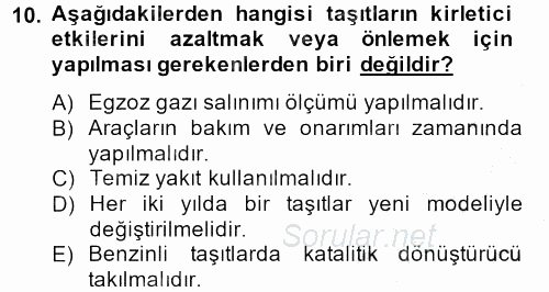 Tüketim Bilinci ve Bilinçli Tüketici 2012 - 2013 Dönem Sonu Sınavı 10.Soru