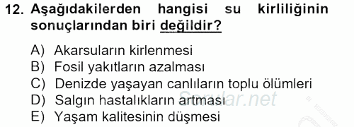 Tüketim Bilinci ve Bilinçli Tüketici 2012 - 2013 Dönem Sonu Sınavı 12.Soru
