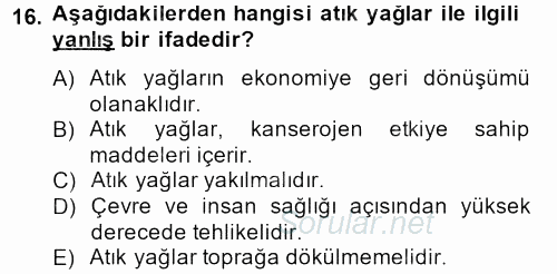 Tüketim Bilinci ve Bilinçli Tüketici 2012 - 2013 Dönem Sonu Sınavı 16.Soru