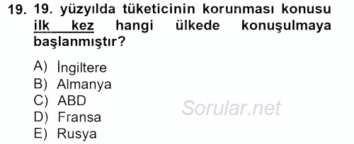 Tüketim Bilinci ve Bilinçli Tüketici 2012 - 2013 Dönem Sonu Sınavı 19.Soru