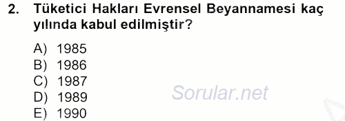 Tüketim Bilinci ve Bilinçli Tüketici 2012 - 2013 Dönem Sonu Sınavı 2.Soru