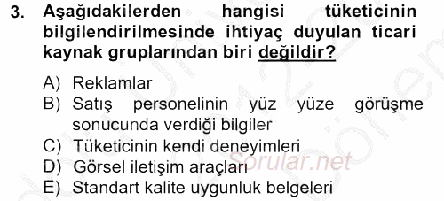 Tüketim Bilinci ve Bilinçli Tüketici 2012 - 2013 Dönem Sonu Sınavı 3.Soru