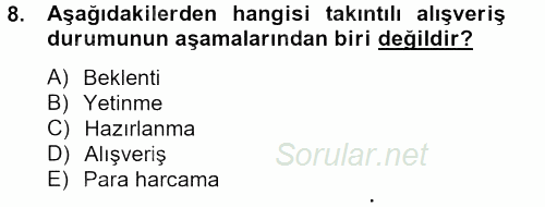 Tüketim Bilinci ve Bilinçli Tüketici 2012 - 2013 Dönem Sonu Sınavı 8.Soru