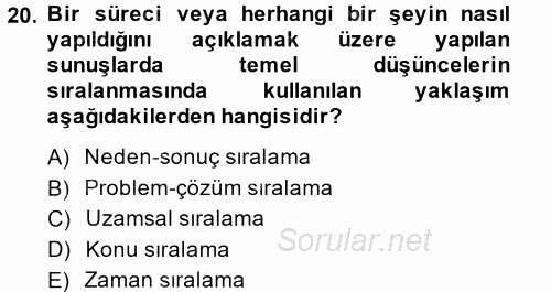 Toplantı Ve Sunu Teknikleri 2014 - 2015 Dönem Sonu Sınavı 20.Soru