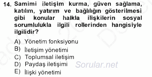 Halkla İlişkiler Uygulamaları ve Örnek Olaylar 2012 - 2013 Dönem Sonu Sınavı 14.Soru