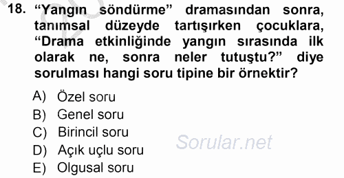 Okulöncesinde Drama 2012 - 2013 Ara Sınavı 18.Soru