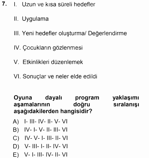 Okulöncesinde Drama 2012 - 2013 Ara Sınavı 7.Soru