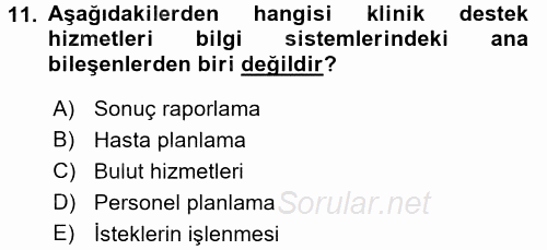 Sağlık Kurumları Yönetimi 2 2017 - 2018 Ara Sınavı 11.Soru