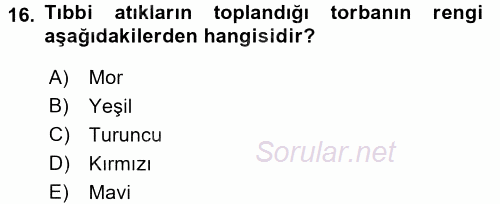 Sağlık Kurumları Yönetimi 2 2017 - 2018 Ara Sınavı 16.Soru