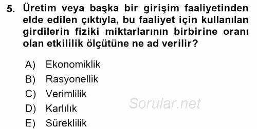 Sağlık Kurumları Yönetimi 2 2017 - 2018 Ara Sınavı 5.Soru