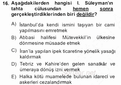 Osmanlı Tarihi (1299-1566) 2014 - 2015 Dönem Sonu Sınavı 16.Soru