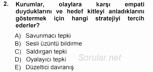 Halkla İlişkiler Yönetimi 2014 - 2015 Dönem Sonu Sınavı 2.Soru