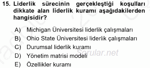 Yönetim ve Organizasyon 2016 - 2017 3 Ders Sınavı 15.Soru